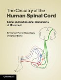 Circuitry of the Human Spinal Cord (eBook, ePUB)