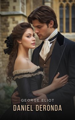 Daniel Deronda (eBook, ePUB)