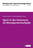 Sport in der Kommune als Managementaufgabe (eBook, ePUB)