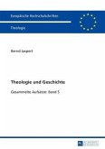 Theologie und Geschichte (eBook, PDF)