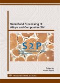Semi-Solid Processing of Alloys and Composites XIV (eBook, PDF)