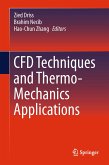 CFD Techniques and Thermo-Mechanics Applications (eBook, PDF)