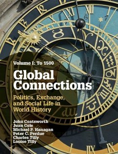 Global Connections: Volume 1, To 1500 (eBook, ePUB) - Coatsworth, John