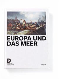 Europa und das Meer - Blume, Dorlis; Brennecke, Christiana; Breymayer, Ursula; Eisentraut, Thomas