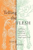 Telling the Flesh (eBook, PDF)