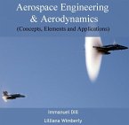 Aerospace Engineering & Aerodynamics (Concepts, Elements and Applications) (eBook, PDF)