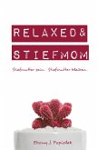 Relaxed & Stiefmom (eBook, ePUB)