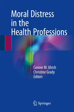 Moral Distress in the Health Professions (eBook, PDF)