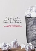 Political Mistakes and Policy Failures in International Relations (eBook, PDF)