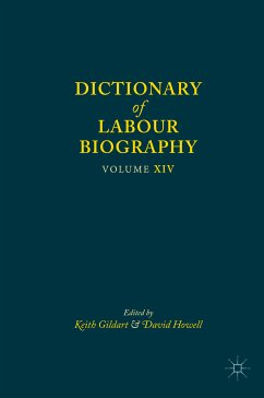 Dictionary of Labour Biography (eBook, PDF)