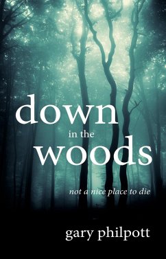 Cover Down in the Woods (eBook, ePUB)