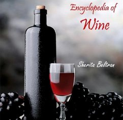 Encyclopedia of Wine (eBook, PDF) - Beltran, Sherita