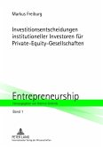 Investitionsentscheidungen institutioneller Investoren fuer Private-Equity-Gesellschaften (eBook, PDF)