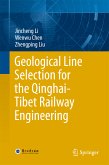 Geological Line Selection for the Qinghai-Tibet Railway Engineering (eBook, PDF)