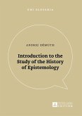 Introduction to the Study of the History of Epistemology (eBook, ePUB)