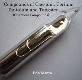 Compounds of Caesium, Cerium, Tantalum and Tungsten (Chemical Compounds) (eBook, PDF)