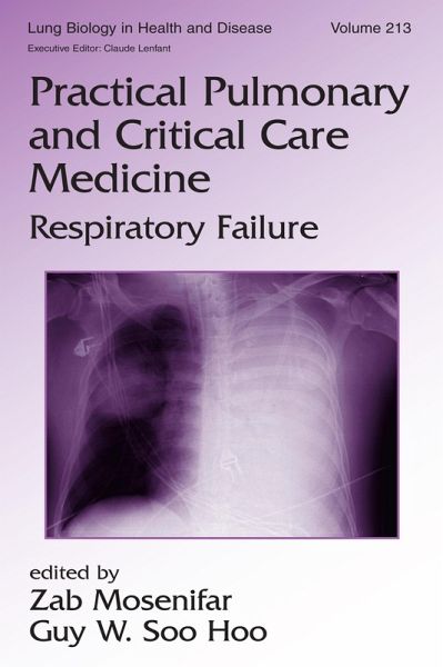 Practical Pulmonary and Critical Care Medicine (eBook, PDF) Practical Pulmonary and Critical Care Medicine (eBook, PDF)