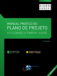 Manual Prático do Plano de Projeto (6a. edição) (eBook, ePUB) - Vargas, Ricardo Viana