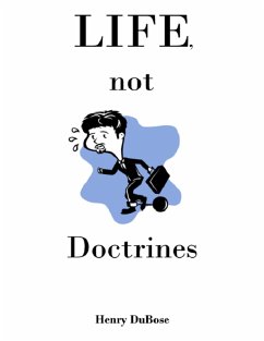Cover Life, Not Doctrines (eBook, ePUB)