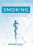 The Cure for Smoking (eBook, ePUB) The Cure for Smoking (eBook, ePUB)