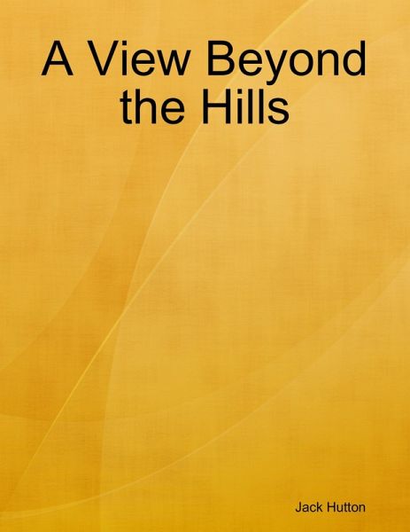 A View Beyond the Hills (eBook, ePUB) A View Beyond the Hills (eBook, ePUB)