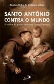 Santo Antônio Contra o Mundo (eBook, ePUB)