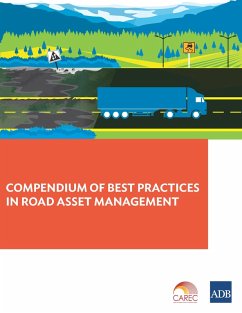 Compendium of Best Practices in Road Asset Management (eBook, ePUB)