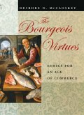 Bourgeois Virtues (eBook, ePUB)