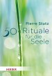 50 Rituale für die Seele (eBook, ePUB) - Bild 1