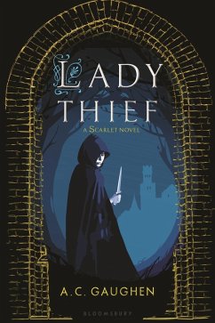 Lady Thief (eBook, ePUB) - Gaughen, A. C.