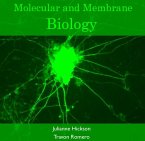 Molecular and Membrane Biology (eBook, PDF)