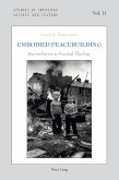 Embodied Peacebuilding (eBook, PDF)