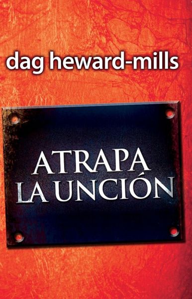Atrapa La Unción (eBook, ePUB) Atrapa La Unción (eBook, ePUB)