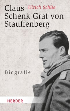 Claus Schenk Graf von Stauffenberg (eBook, ePUB) - Schlie, Ulrich
