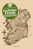 Les Fenians d'Irlande (eBook, ePUB)