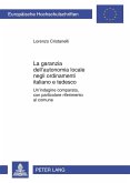 La garanzia dell'autonomia locale negli ordinamenti italiano e tedesco (eBook, PDF)