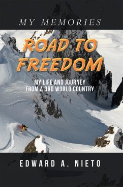 Road to Freedom (eBook, ePUB) - Nieto, Edward A