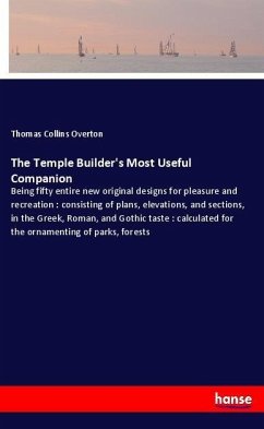 The Temple Builder's Most Useful Companion