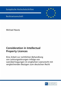 Consideration in Intellectual Property Licences (eBook, ePUB) - Michael Nauta, Nauta