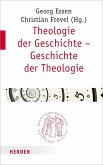 Theologie der Geschichte - Geschichte der Theologie (eBook, PDF)