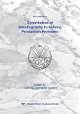 Contribution of Metallography to Solving Production Problems (eBook, PDF)