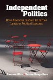 Independent Politics (eBook, ePUB)