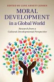 Moral Development in a Global World (eBook, PDF)