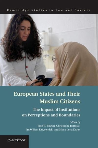 European States and their Muslim Citizens (eBook, ePUB) European States and their Muslim Citizens (eBook, ePUB)