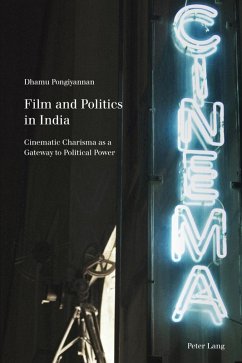 Film and Politics in India (eBook, PDF) - Pongiyannan, Dhamu
