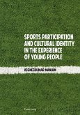 Sports Participation and Cultural Identity in the Experience of Young People (eBook, PDF)