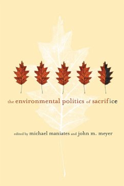 Cover The Environmental Politics of Sacrifice (eBook, ePUB)