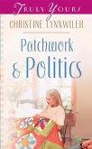 Patchwork and Politics (eBook, ePUB) Patchwork and Politics (eBook, ePUB)