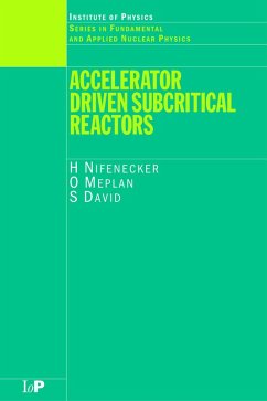 Accelerator Driven Subcritical Reactors (eBook, PDF) - Nifenecker, H.; Meplan, O.; David, S.