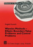 Wavelet Methods - Elliptic Boundary Value Problems and Control Problems (eBook, PDF)